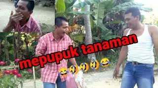 Mepupuk tanaman#drama komedi