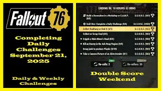 Completing Daily Challenges For September 21, 2025 - Fallout 76 Daily Challenges Guide