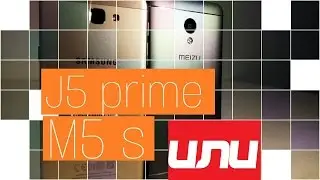 Правда что Meizu лучше Samsung? Samsung  Galaxy J5 Prime против Meizu M5s! Такой разный металл...