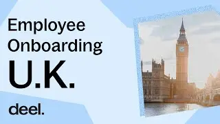 Employee Onboarding - United Kingdom | Deel