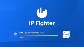 IPFighter | Rate your IP score with IP Fighter!