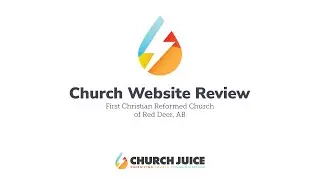 Church Website Review: First Christian Reformed Church of Red Deer