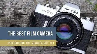 Minolta SRT 101: The Best 35mm Film Camera for Beginners: Minolta SRT 101 35mm Film Camera Review
