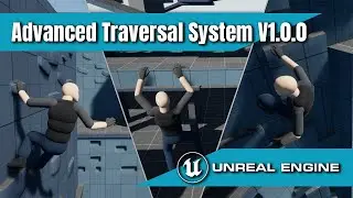 Advanced Traversal System v1.0.0  -  Ledge Climbing System