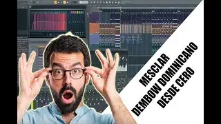 MESCLAR DEMBOW DOMINICANO DESDE CERO (MI FORMA DE HACERLO + LIBRERIA GRATIS)