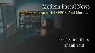 Modern Pascal News!  Lazarus 4.4, CodeRage Starts, Double Commander & More