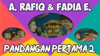 A Rafiq & Fadia E - Pandangan Pertama 2