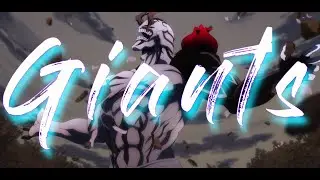 Jujutsu Kaisen -「AMV」- Giants  [4k]