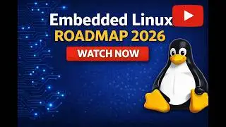 Embedded Linux Roadmap 2026 | Complete Guide to Start & Crack Embedded Linux Jobs 🚀