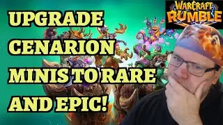 How to Upgrade Cenarion Minis to Rare or Epic? Get Cenarion Mini Stars - Warcraft Rumble