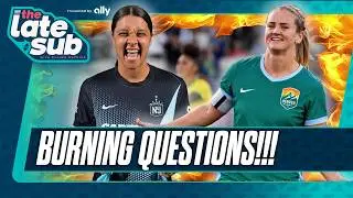 Sam Kerr, Lindsey Heaps & HUGE MVP Surprise: Breaking Down the BIGGEST NWSL Storylines| The Late Sub