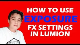 TUTORIAL 105: HOW TO USE EXPOSURE FX SETTINGS IN LUMION