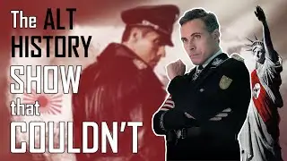 The N@zi Alt-History Show That Was ‘Hijacked by Sjws’ - The Man in the High Castle