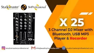 X 25 - 3 Channel #DJ Mixer with USB Media Player, #Recorder, #Bluetooth & PC #AudioInterface