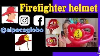 Firefighter helmet balloon tutorial
