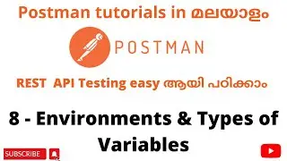Environments & Variables| Become an expert in Postman| Postman REST API Testing| Malayalam