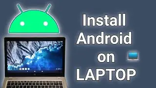 I'm Install Android on my Laptop | with Installing Method