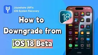 How to Remove Beta iOS 18? | 4 Options [Free & Safe]