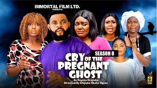 CRY OF THE PREGNANT GHOST (SEASON 8){NEW TRENDING MOVIE}-2024 LATEST NIGERIAN NOLLYWOOD MOVIE
