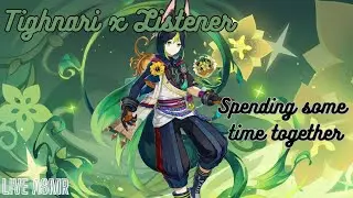 [LIVE ASMR]Spending some time with Tighnari - Genshin Impact ASMR