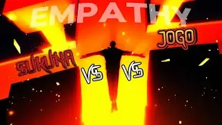 Sukuna Vs Jogo - Empathy(Quick Edit)