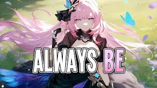 Nightcore - Always Be | Netrum [Sped Up]