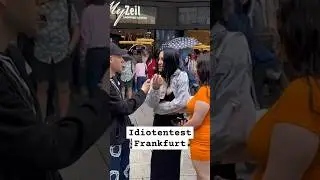 Once again Idiot test failed Frankfurt Talahon girls 