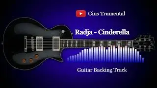 Guitar Backing Track | Radja - Cinderella