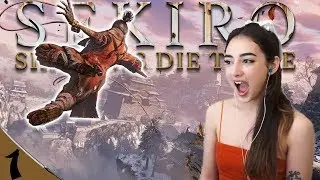 The One-Armed Wolf / Sekiro: Shadows Die Twice / Part 1