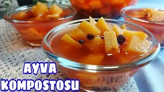 AYVA KOMPOSTOSU NASIL YAPILIR 👌BAĞIŞIKLIK GÜÇLENDİRİCİ KOMPOSTO 😋BİLDİĞİNİZ HOŞAF TARİFLERİNİ UNUTUN