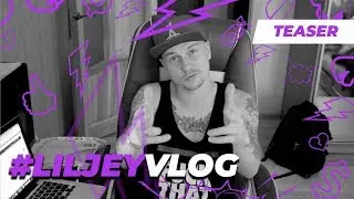 Lil' Jey VLOG Teaser