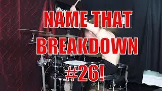 NAME THAT BREAKDOWN - #26 - JOEY MUHA