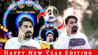 Happy New Year  Photo Editing | 2024 New Year Editing Kaise Kare