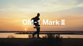 OM SYSTEM OM-1 Mark II_30秒_プロモーションムービー【OM SYSTEM公式】
