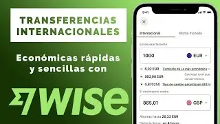 ≫ ¿Qué es y cómo funciona Wise? - Tutorial Paso a Paso Ejemplo Real【Transferencia Gratuita】