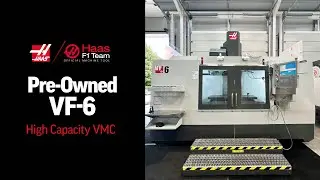 🇬🇧 FOR SALE: PRE-OWNED HAAS VF-6 Large Capacity VMC