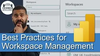 Your Power BI Workspace Strategy