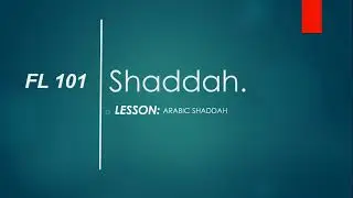 FL LESSON-ARABIC SHADDAH