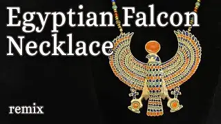 Making the Iconic Egyptian Falcon Necklace   (remixed)
