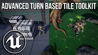 Advanced Turn Based Tile Toolkit - Make Turn Based Strategy games in Unreal Engine