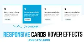 Hover Effect Cards using CSS Grid | CSS Grid Tutorial | Responsive CSS Cards using HTM & CSS #css