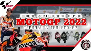 Jadwal Motogp 2022 Terbaru & Terlengkap | Berita Terbaru Motogp | Full Race Motogp 2022 hari ini