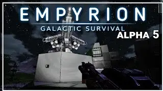 ★ Empyrion Galactic Survival alpha 5 gameplay - Epsilon Fortress MkI - Part 22 - Empyrion alpha 5
