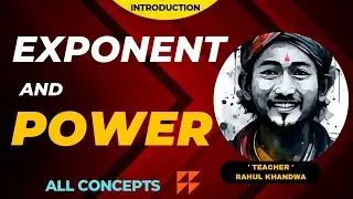 exponent and power / घातांक और घात / maths