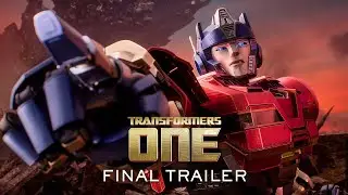 TRANSFORMERS ONE  |  FINAL TRAILER