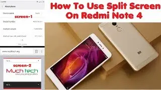 How To Use Split Screen On Redmi Note 4 With MIUI 9 Update[Official]