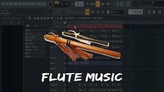How to making Sample DJ Flute Music in FL Studio 20 / +FLP