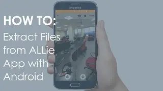 How to: Extract files from ALLie App with Android / ALLie 360 VR video camera