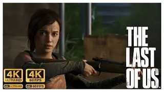 THE LAST OF US Gameplay Walkthrough PC Part-5 [4K 60FPS] - No Commentary