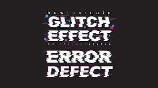 Adobe Illustrator Tutorial | How to Create Glitch Effect for Beginners